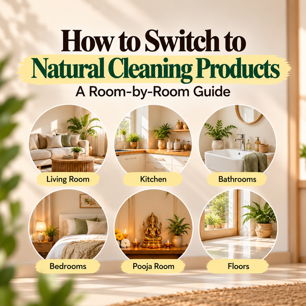 How to Switch to Natural Cleaning Products: A Room-by-Room Guide